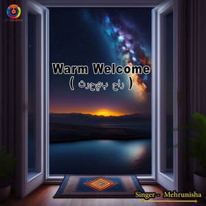Mehrunisha - Warm Welcome