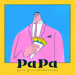 パパ by YONA YONA WEEKENDERS