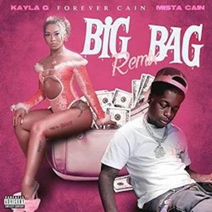 Big Bag (feat. Kayla G) [Remix]