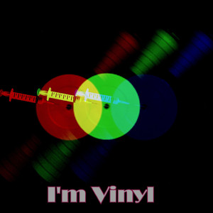 I'm Vinyl