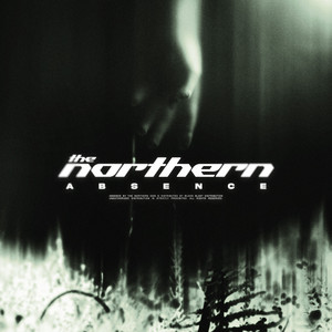 Absence by The Northern