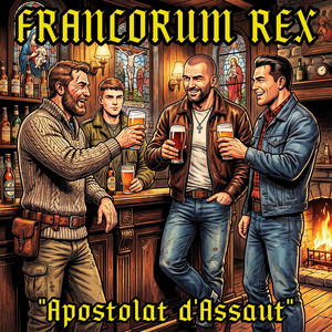 Apostolat d'Assaut by FRANCORUM REX