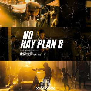 No Hay Plan B by Fasterdakill, Aslam Black Lion, Categoria ERRE