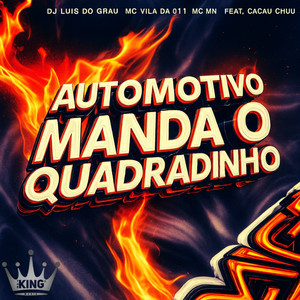Automotivo Manda o Quadradinho