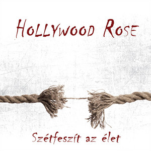 Hollywood Rose - Intro