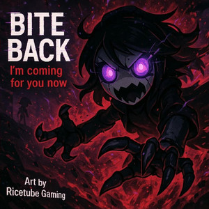 Bite Back - Remastered by Ricetube Gaming