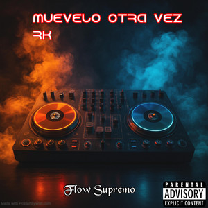 muevelo otra vez RK by Flow Supremo Album Cover
