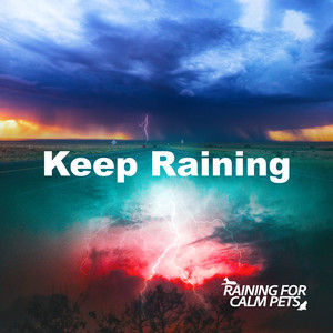 Keep Raining