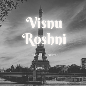 From The Portal by Visnu Roshni
