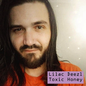 Toxic Honey by Lilac Deezl