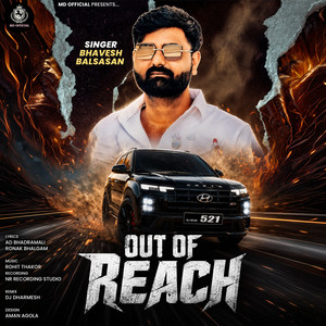Out Of Reach by Bhavesh Balsasan