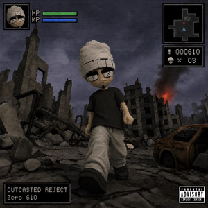 OUTCASTED REJECT by Zero 610