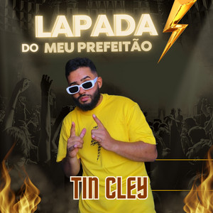 Lapada do Meu Prefeitão