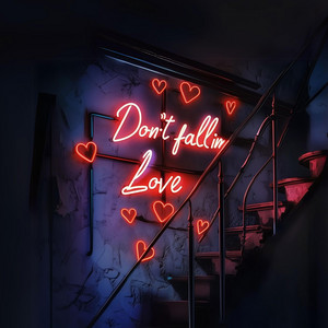 Don't Fall in Love