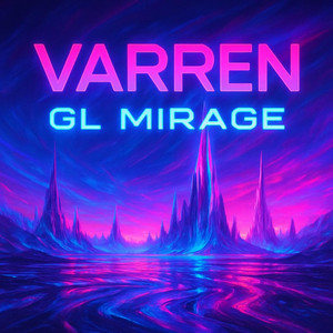 Gl Mirage by VARREN