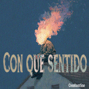Con Que Sentido by Constantine