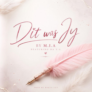 Dit was jy by MIA_Official, Da V.G