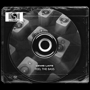 Feel The Bass by Lewis Laite