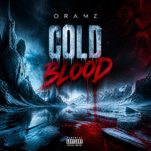 Cold Blood by Oramz
