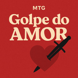 Mtg - Golpe do Amor