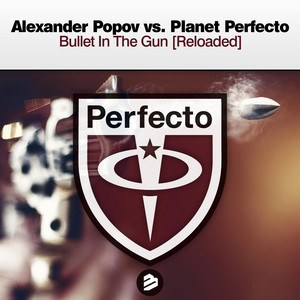 Bullet in the Gun [Reloaded] - Original Mix