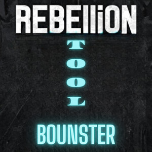 Rebellion tool by BOUNSTER