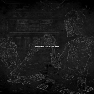 Devil Dealt Us by Tom Cherry