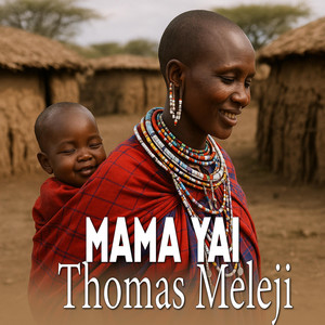 THOMAS MELEJI - Mama yai