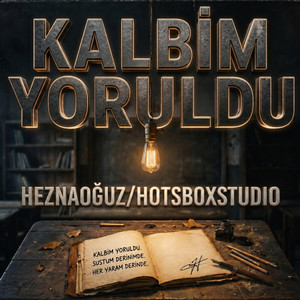 Kalbim yoruldu.! by Hezna oğuz