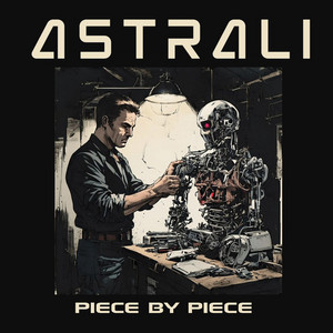 Piece by piece by Astrali