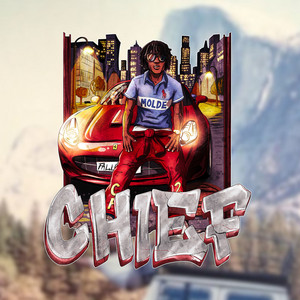 Bitches Love Chief (CHIEF 2027)