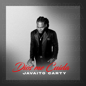 Dios me Cuida (2022 Remastered Version) by JM Prod, Javaito Carty