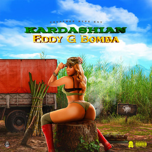 Kardashian by Eddy G Bomba, Countree Hype