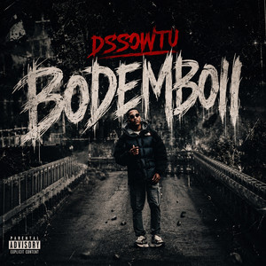 Bodemboii - Demo by Dssowtu