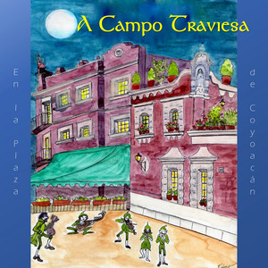 A Campo Traviesa - Xochipitzáhuatl / The Spiral Staircaise (México / Irlanda)