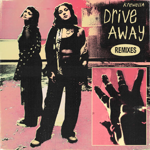 Drive Away (The Remixes) cover art