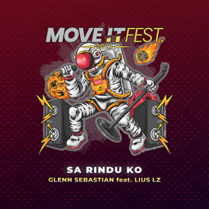 Sa Rindu Ko (Move It Fest 2023) by Glenn Sebastian, Lius LZ