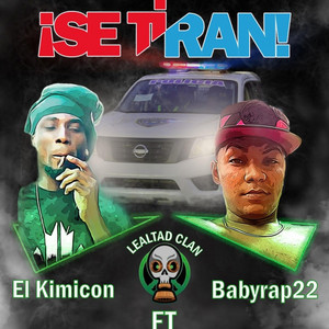 Se Tiran (Baby Rap22) by Baby rap22
