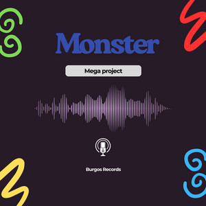 Monster by Burgos Records