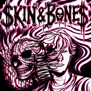 $KIN & BONE$ by SKELLA, EXIDA, SKIN & BONES
