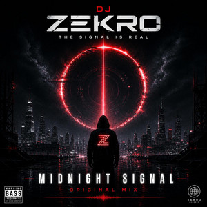 Midnight Signal by DJ ZEKRO
