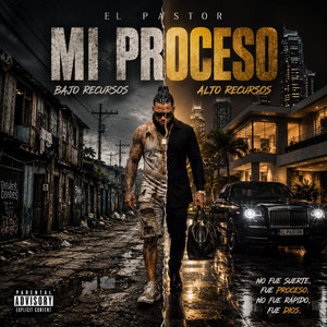 Mi proceso by El pastor