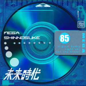 未来時代 by Mega Shinnosuke