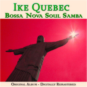 Bossa Nova Soul Samba (Original Album- Remastered) - Compilation