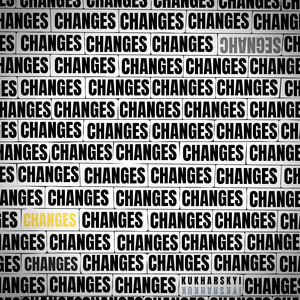 Changes