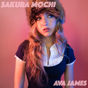 Ava James - Sakura Mochi
