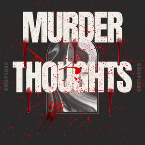 Swaycred - Murder Thoughts