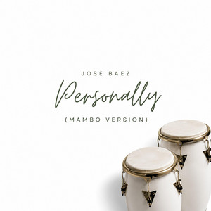 Personally - Mambo Version by Jose Baez