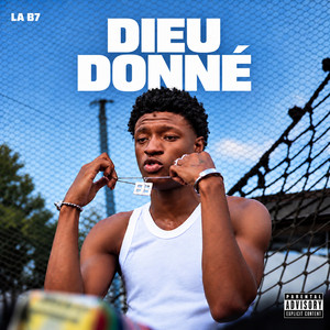 DIEUDONNÉ by LA B7