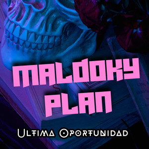 Mejor ahora by Maldoky Plan